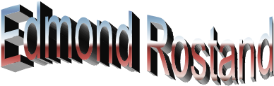 Edmond Rostand
